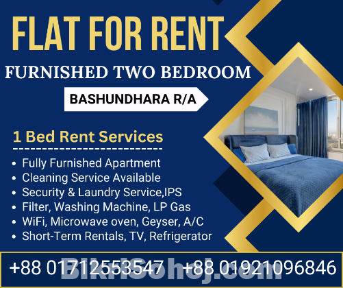 Furnished Two Bedroom Flats for Rent In Bashundhara R/A.